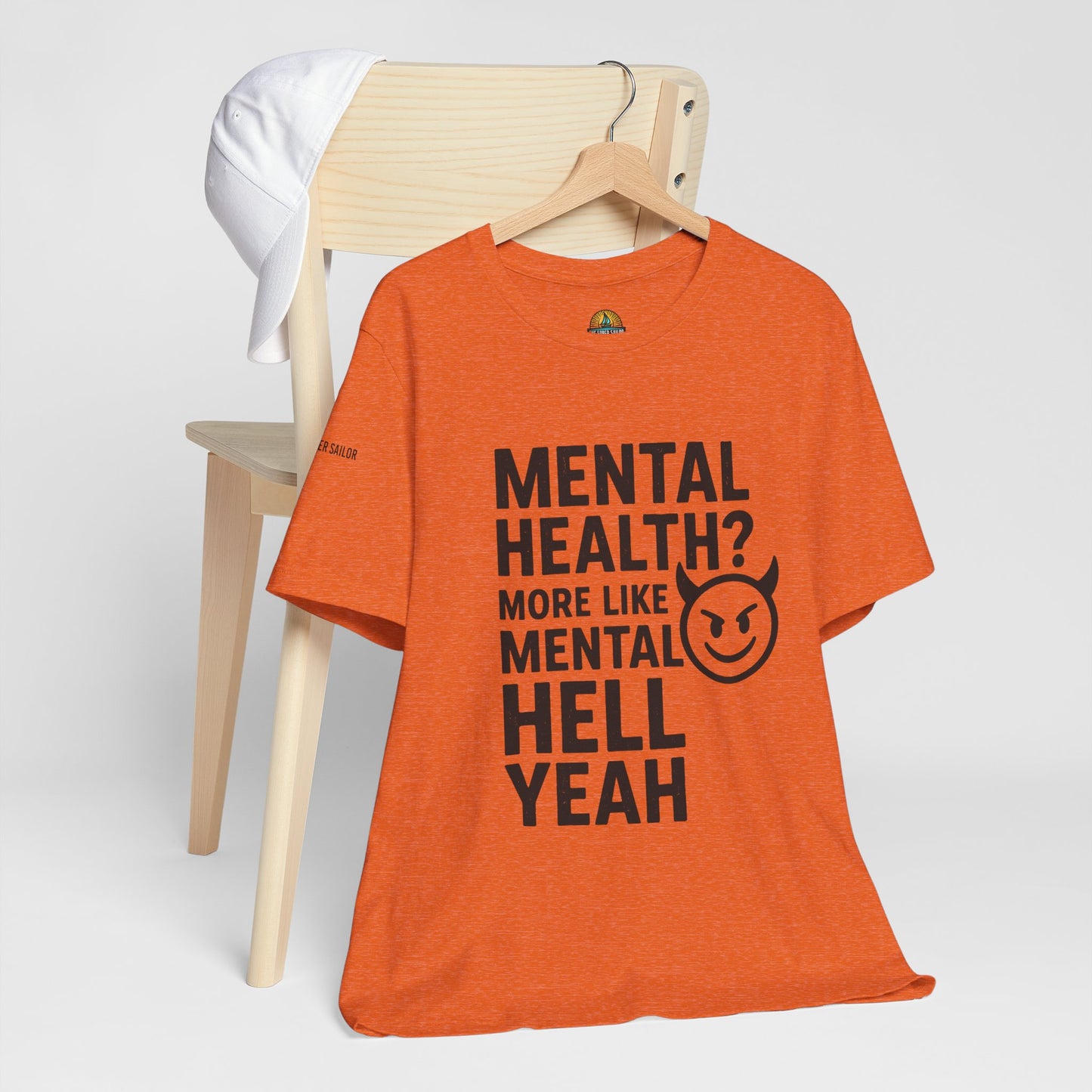T-Shirt Mental Health Hell Yeah Unisex Tee