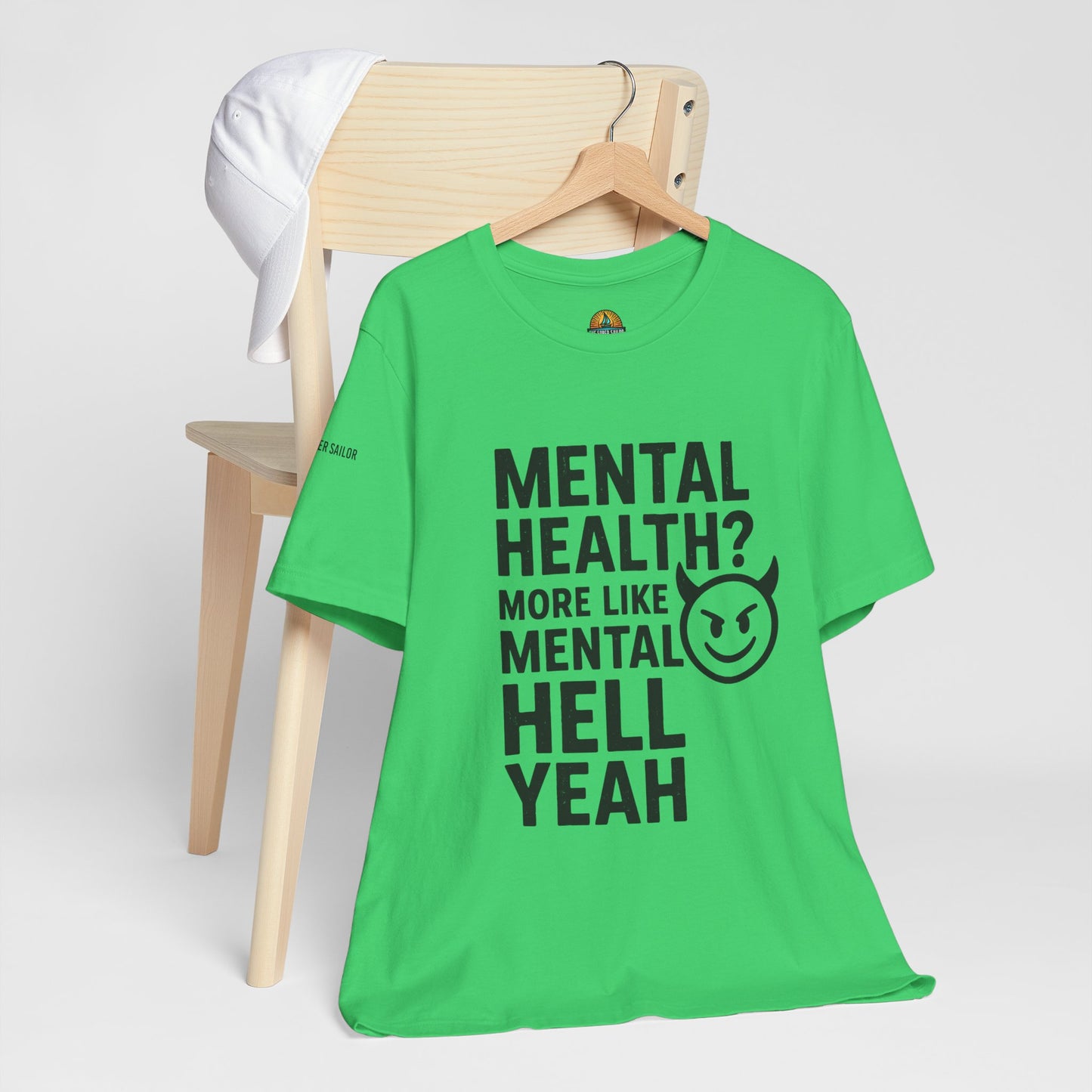 T-Shirt Mental Health Hell Yeah Unisex Tee