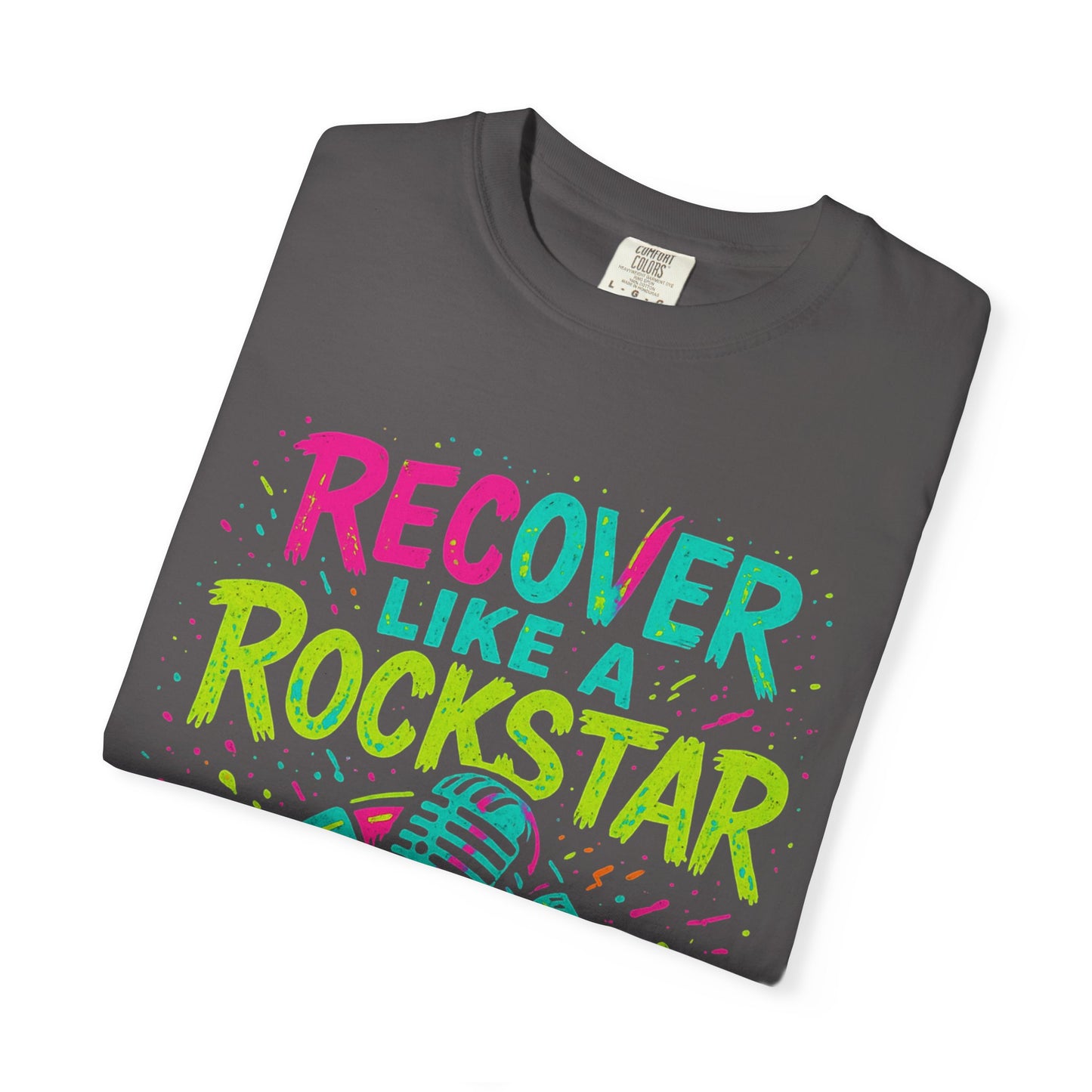 Rockstar Recovery T-Shirt, Motivational Shirt, Unisex Tee, Gift for Musicians, Recovery Celebration