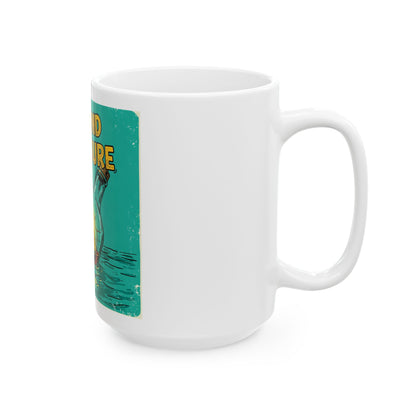 I Found Treasure Ceramic Mug - Funny 11oz or 15oz Coffee Cup for Adventure Lovers