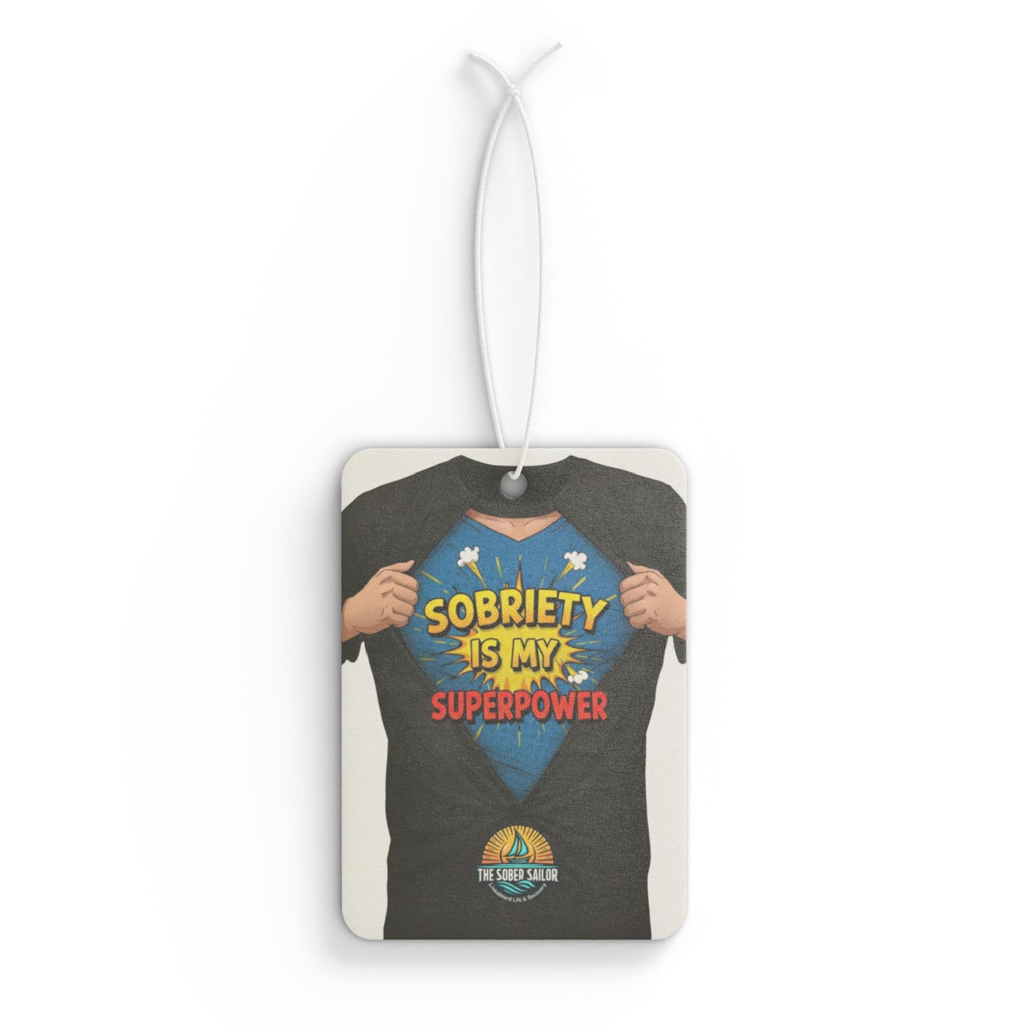 Air Freshener - Sobriety And smell like a super hero