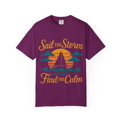 Sail the Storm T-shirt, Relaxing Graphic Tee, Unisex Summer Shirt, Nautical Adventure Apparel, Gifts for Sailors, Coastal Living Tee