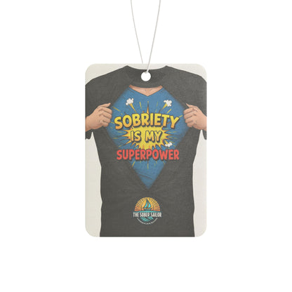 Air Freshener - Sobriety And smell like a super hero